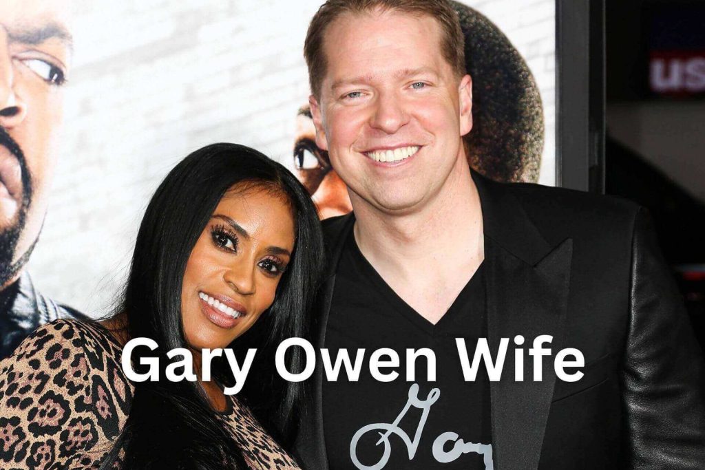 Gary Owen Wife